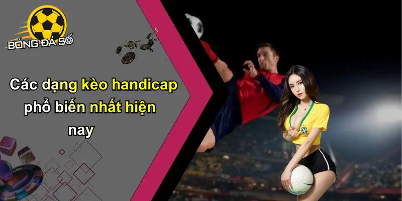 Kèo Handicap