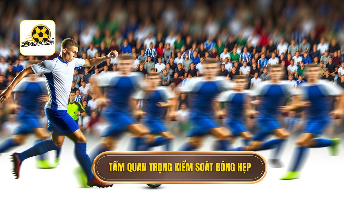 Tầm quan trọng của kỹ thuật kiểm soát bóng trong không gian hẹp