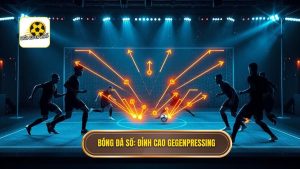Bóng Đá Số_ Đỉnh cao Gegenpressing