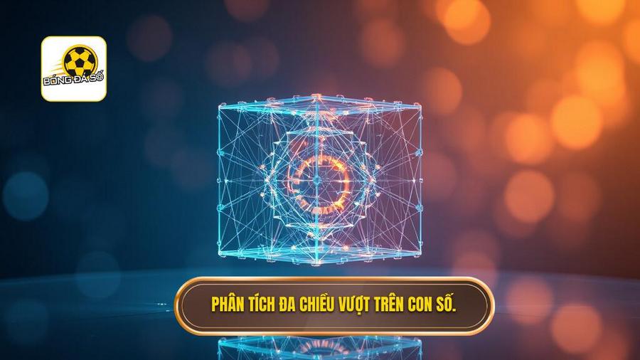 Phân tích đa chiều vượt trên con số.